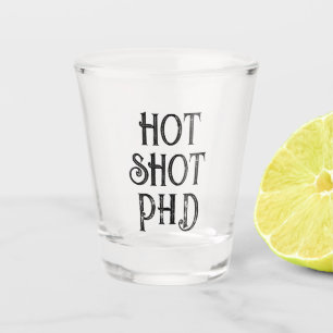 Verre A Shot Doctorat Hot Shot   Drôle Verre cadeau