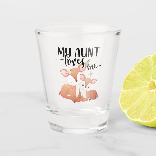 Verre A Shot Doe et Fawn Ma tante m'aime (Devant)