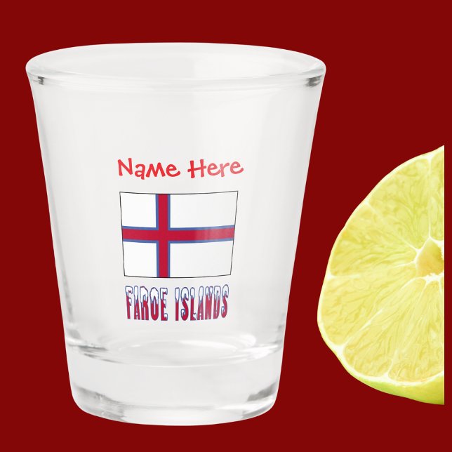 Verre A Shot Drapeau Faroe Islands Islander Rouge Personnalisé (Shot glass has Faroe Islander Flag with words FAROE ISLANDS below in snow capped letters. Add a name)