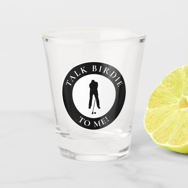 Verre A Shot Drôle de dicton de golf parle de Birdie golfeur ho (Devant)