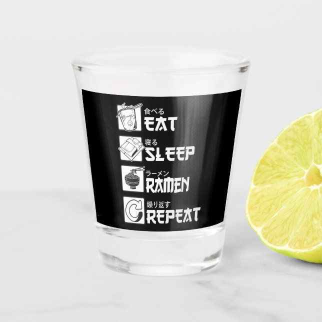Verre A Shot Eat Sleep Anime Repeat Venin Idea Cosplayer (Devant)