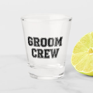 Verre A Shot Enterrement de vie de garçon "Groom Crew"