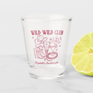 Verre A Shot Enterrement de vie de jeune fille Western Wild Wil