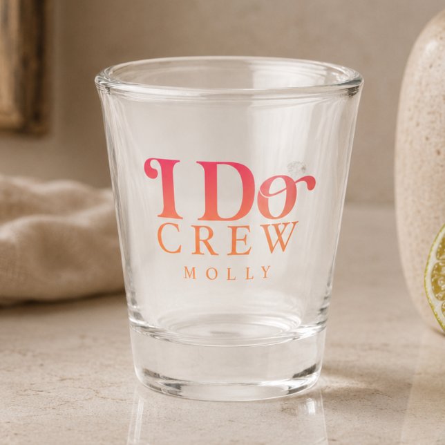 Verre A Shot Équipe Moderne de Mariage avec Dégradé de Coucher  (Modern I Do Crew Sunset Gradient Bridesmaid Shot Glass)