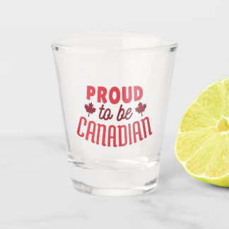 Verre A Shot Fière d'être canadienne
