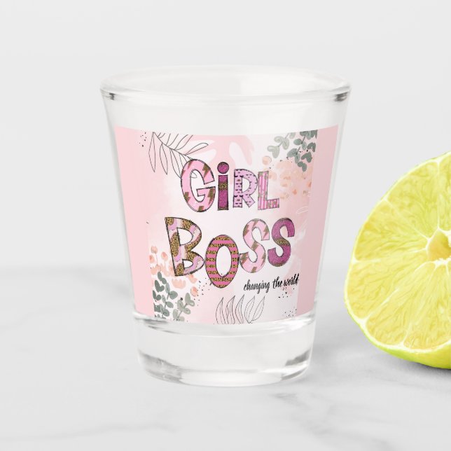 Verre A Shot Fille Boss Lettres Gras Changer Le Monde (Devant)