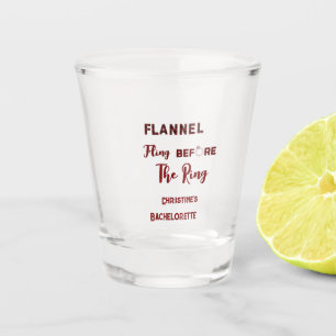 Verre A Shot Flingue de flanelle avant l'anneau bachelorette