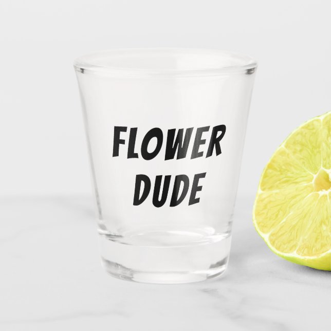 Verre A Shot Flower Dude (Devant)