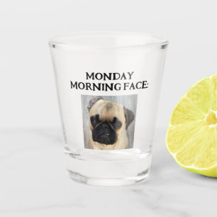 Verre A Shot Funny Custom Mon Lundi Matin Visage Ajouter Photo