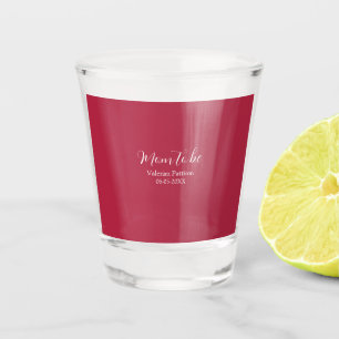 Verre A Shot future maman nom date bordeaux blanc baby shower r