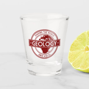 Verre A Shot Géologie - Façonner le monde depuis 4,54 Ga (EU Ve