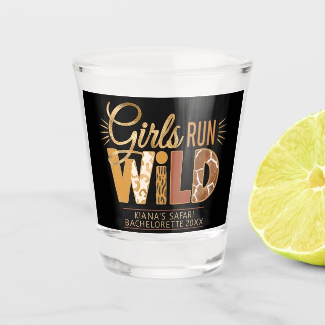 Verre A Shot Girls Run Wild Safari Bachelorette ID1148 (Devant)