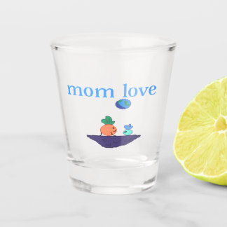 Verre A Shot Glass mom day