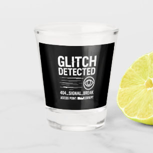 Verre A Shot GLITCH DÉTECTÉ - Transmission du signal endommagé