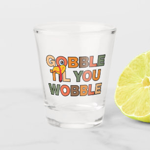 Verre A Shot Gloups Gloups Jusqu'à Ce Que Vous Titubiez Drôle d
