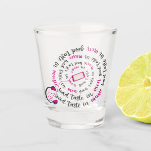 Verre A Shot Guillemet de fille Bon goût en musique mauvais goû