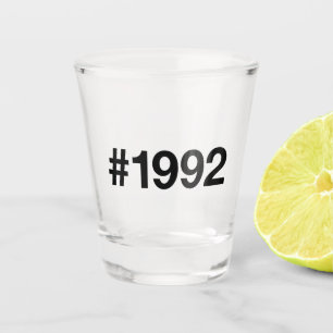 Verre A Shot Hashtag 31 Anniversaire 1992
