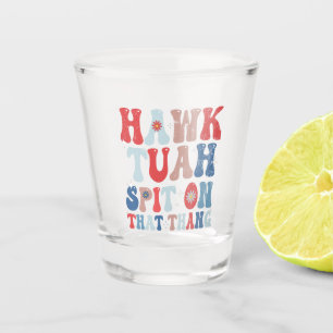 Verre A Shot Hawk Tuah cracher Sur Ce Thang Super American Retr