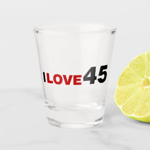 Verre A Shot I Love 45