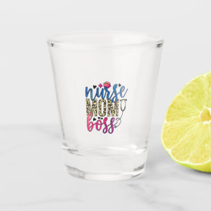 Verre A Shot Infirmière Cadeau Infirmière Maman Chef