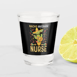 Verre A Shot Infirmière pas moyenne Cinco De Mayo infirmière me