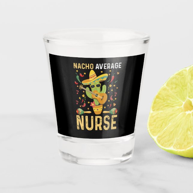 Verre A Shot Infirmière pas moyenne Cinco De Mayo infirmière me (Devant)