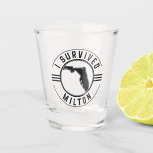 Verre A Shot J'ai survécu à Milton ouragan 2024