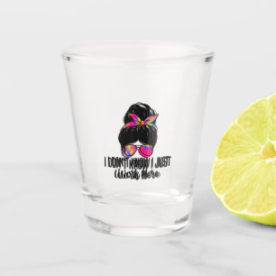 Verre A Shot Je ne sais pas que je travaille ici Citations de s