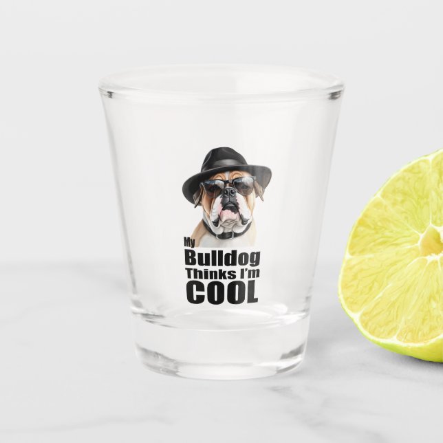 Verre A Shot Je suis Cool Bulldog (Devant)