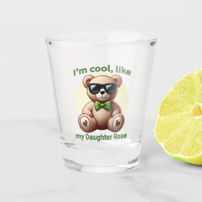 Verre A Shot Je suis Cool Teddy Bear avec Green Bow personnalis (Devant)