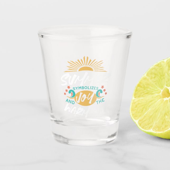 Verre A Shot Joie d'été - Chaleureux soleil et bonheur (Devant)