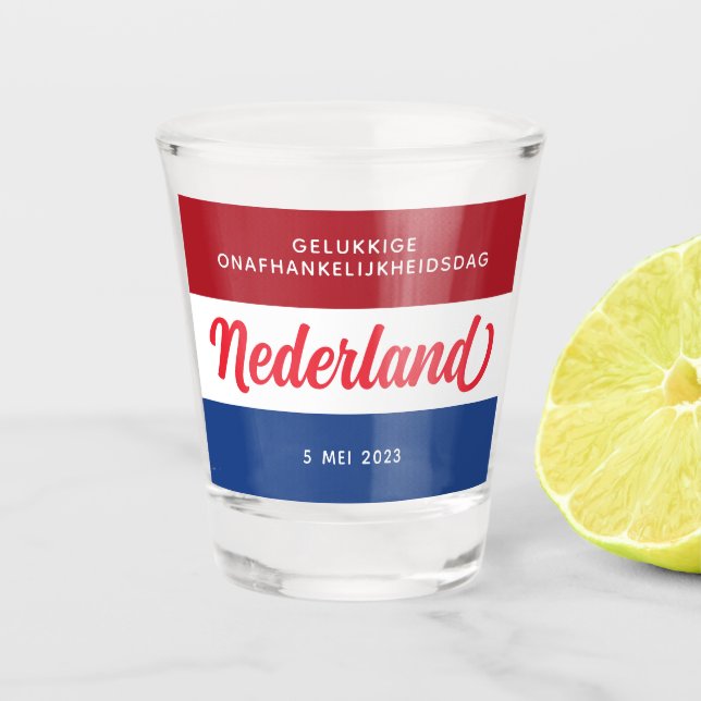 Verre A Shot Jour de l'indépendance de Pays-Bas (Devant)