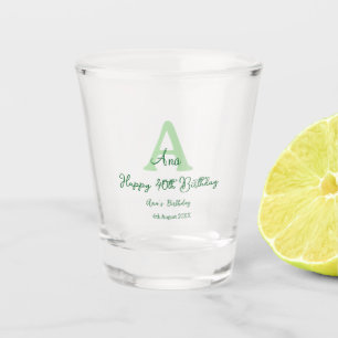 Verre A Shot Joyeux 40e anniversaire vert ajouter nom monogramm