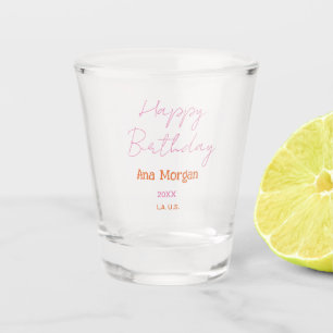 VERRE A SHOT JOYEUX ANNIVERSAIRE ROSE ORANGE NOM SIMPLE ANNÉE L