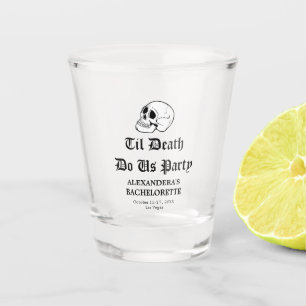 Verre A Shot Jusqu'à ce que la mort nous sépare Enterrement de 
