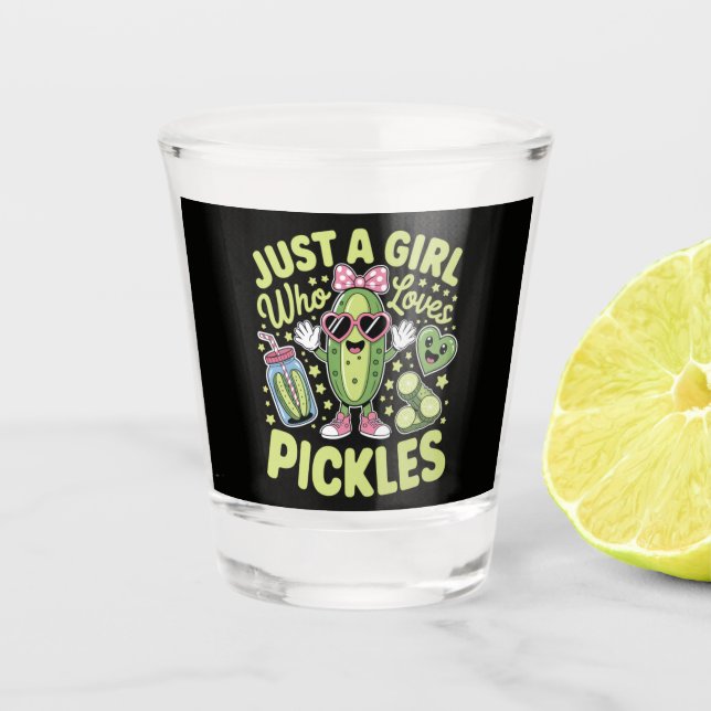 Verre A Shot Juste une fille qui aime les cornichons (Devant)
