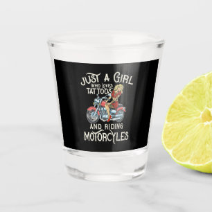 Verre A Shot Juste Une Fille Qui Aime Les Motos Drôle Art Gift.