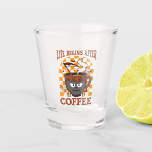 Verre A Shot La vie commence après le café