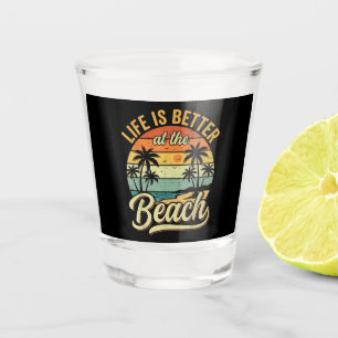 Verre A Shot La vie est meilleure à la plage vacances d'été rét
