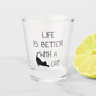 Verre A Shot La Vie Est Meilleure Avec Un Chat - Amoureux de le