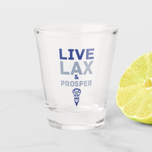 Verre A Shot Lacrosse Live LAX et Prosper (Devant)