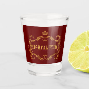 Verre A Shot L'argot du pays drôle de Highfalutin