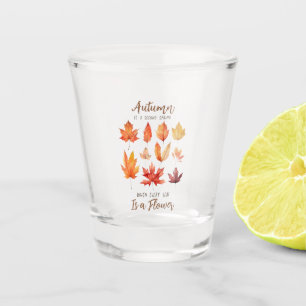 Verre A Shot L'automne est le deuxième printemps - Feuilles d'a