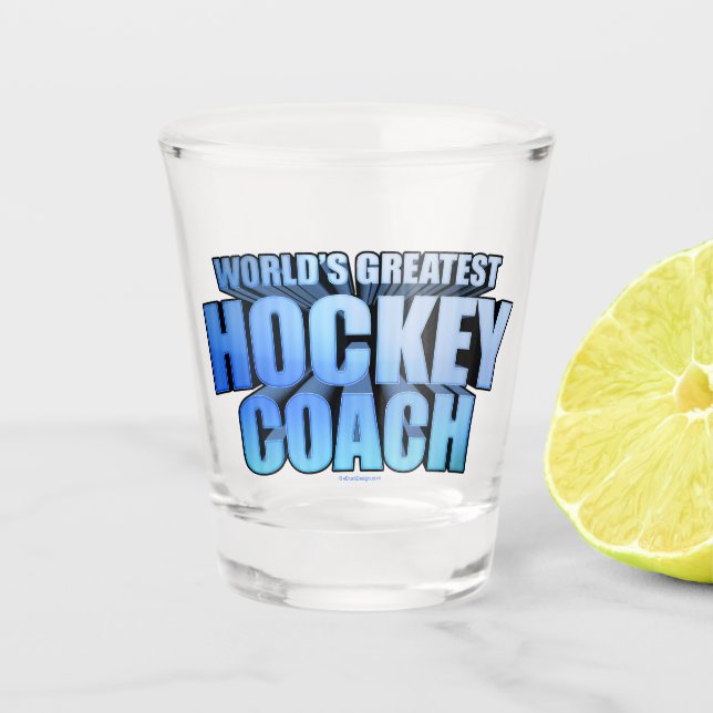 Verre A Shot Le plus grand entraîneur de hockey du monde (Devant)