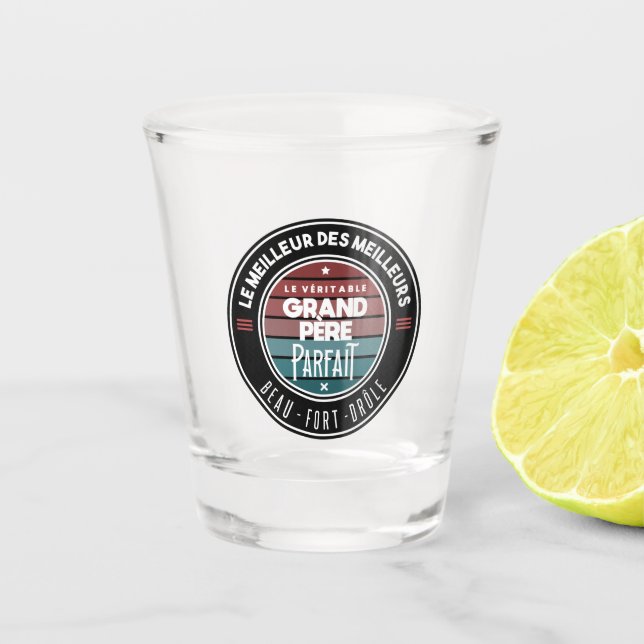 Verre A Shot Le véritable grand père parfait (Devant)