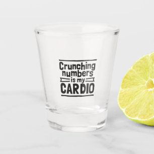 Verre A Shot Les Chiffres De Crunching Est Mon Cardio