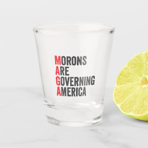 Verre A Shot Les morons dirigent l'Amérique 4 juillet