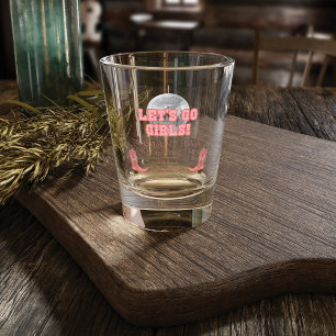 Verre A Shot Lets Go Girls Disco Cowgirl Bachelorette Party