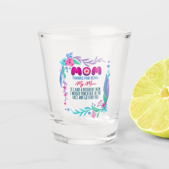 Verre A Shot Maman Merci D'Être Ma Mère (Devant)