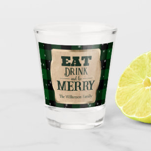 Verre A Shot Mangez Boire et Soyez Joyeux Vert Plaid Noël